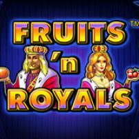 Fruits and Royals